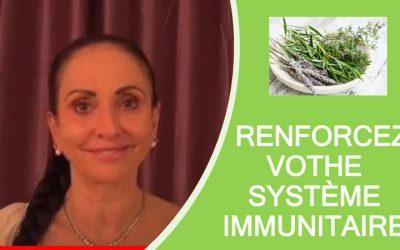 Renforcez votre système immunitaire