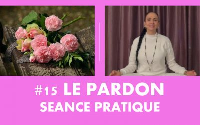 Le pardon : séance pratique