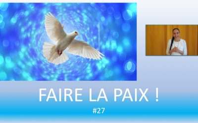 Faire la paix