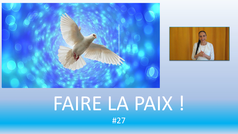 Faire la paix