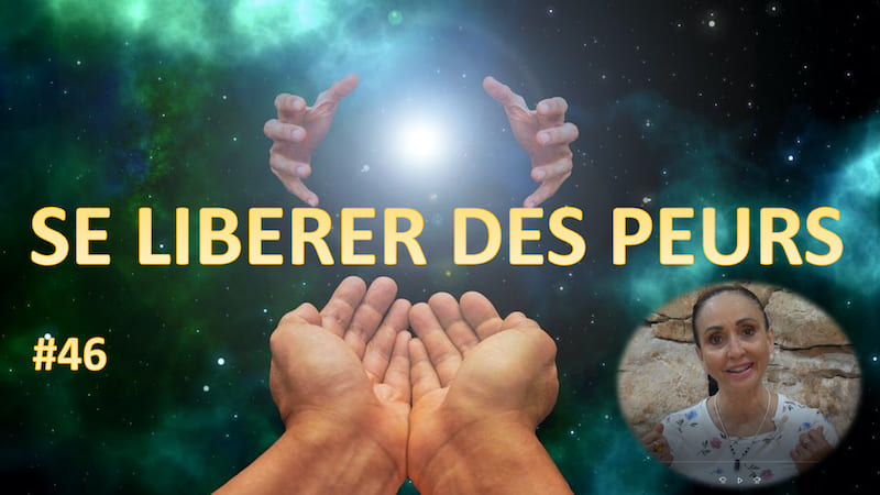 Se libérer des peurs