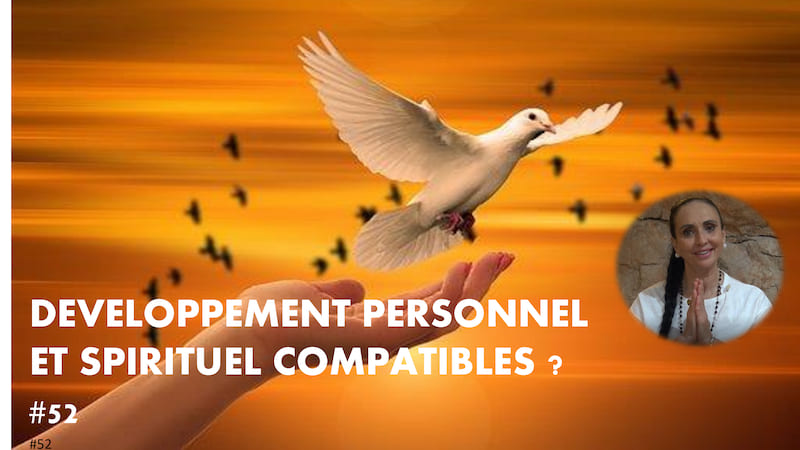 Développement personnel et spirituel compatibles ?