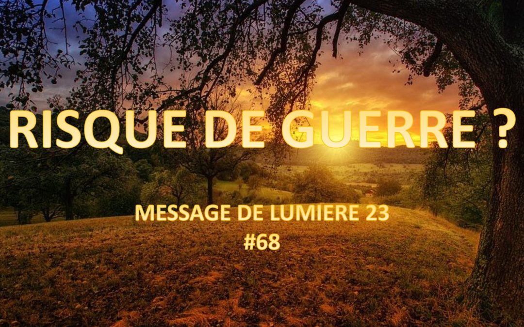 ML23 Risque de guerre mondiale ?