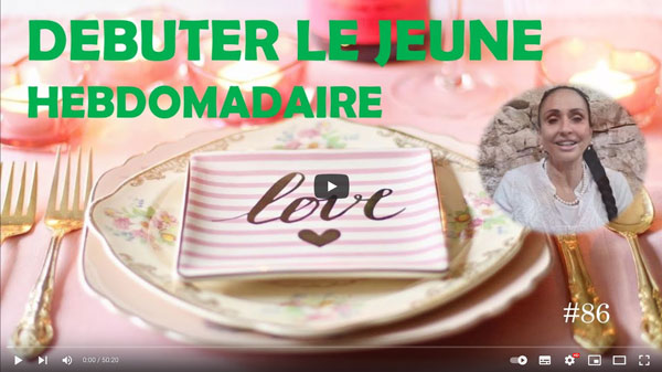 Débuter le jeûne hebdomadaire