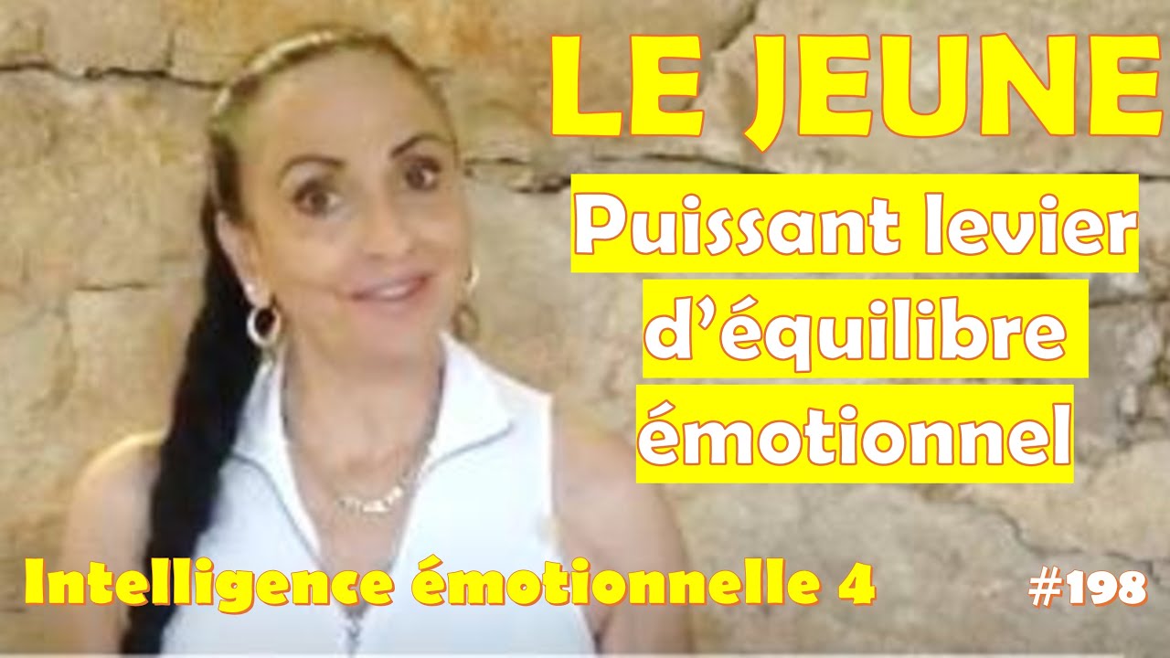 Le jeûne, levier d'équilibre émotionnel - Florence Lacaze